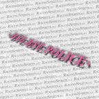 Adesivo Bye Bye Police — Rosa