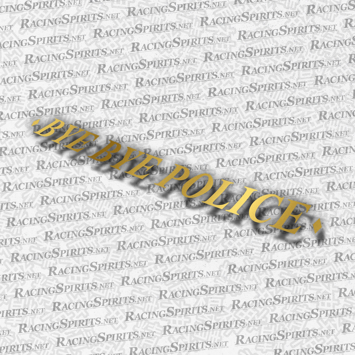 Adesivo Bye Bye Police — Oro