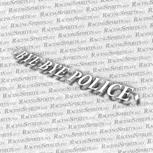 STICKER BYE BYE POLICE